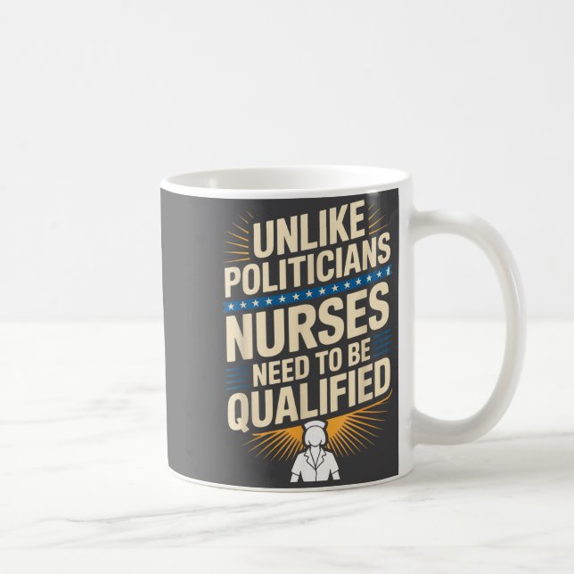 Unlike Liticians Nurses Need To Be Qualified Sarca Kaffeetasse (Rechts)