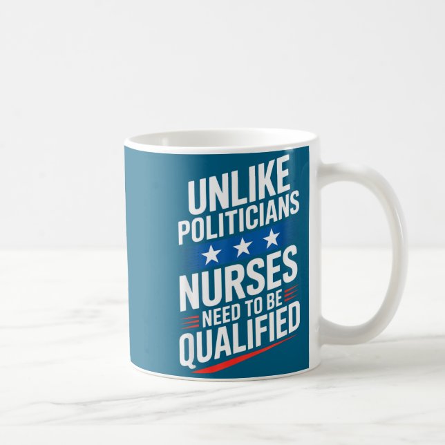 Unlike Liticians Nurses Need To Be Qualified Sarca Kaffeetasse (Rechts)