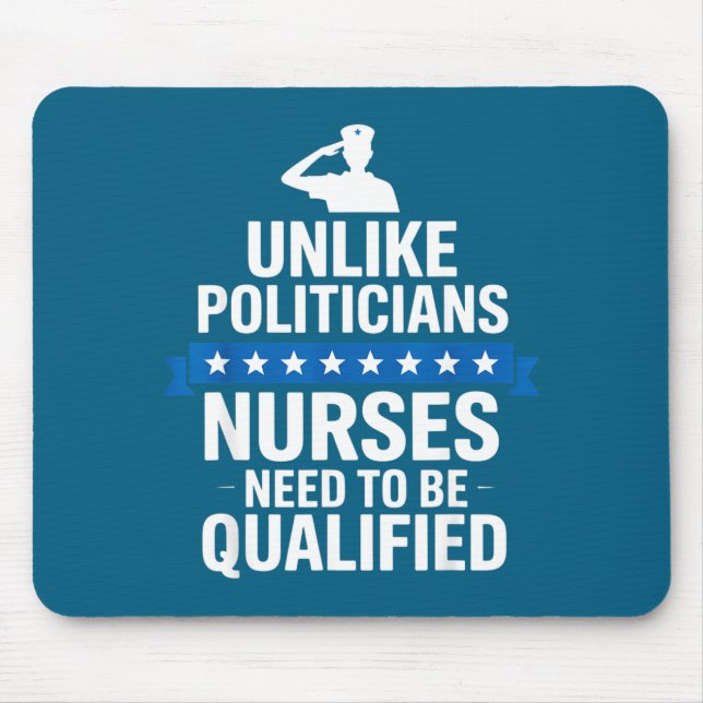 Unlike Liticians Nurses Need To Be Qualified Sarca Mousepad (Vorne)