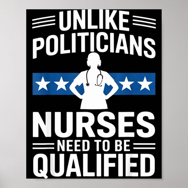 Unlike Liticians Nurses Need To Be Qualified Sarca Poster (Vorne)