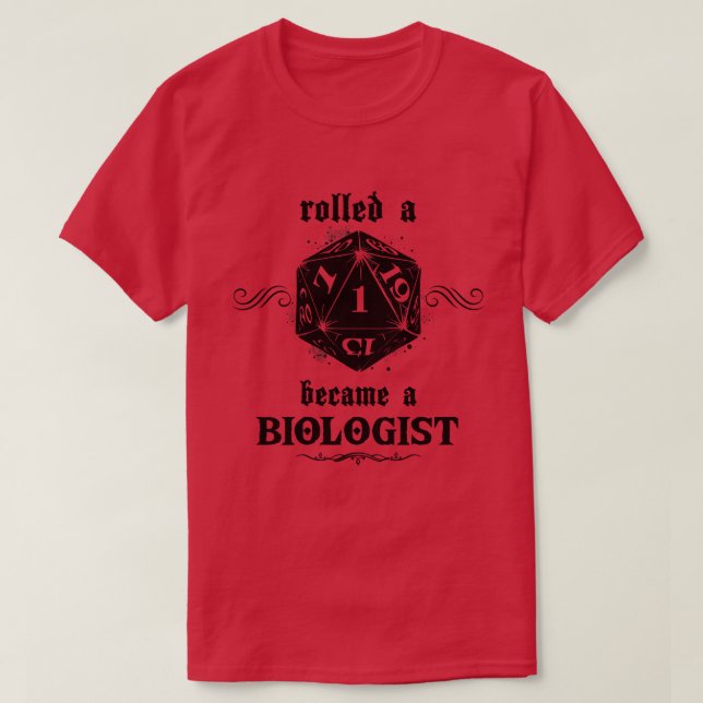 Unluck Roll Biologe T-Shirt (Design vorne)