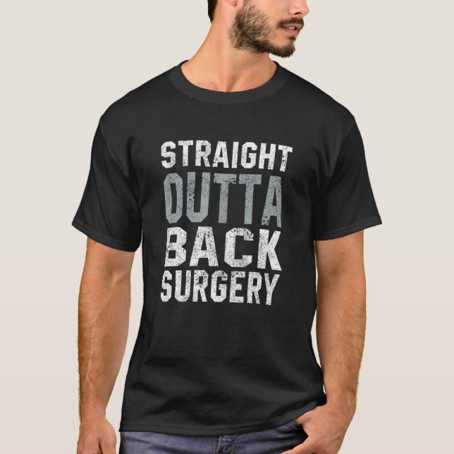 Unmittelbar hinter der Operation Funny Spinal Fusi T-Shirt (Vorderseite)