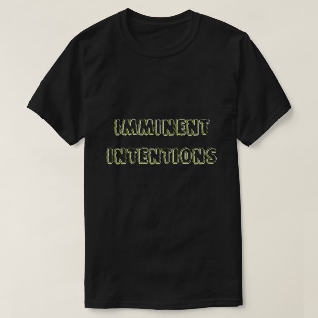 Unmittelbare Absichten 001 T-Shirt (Design vorne)