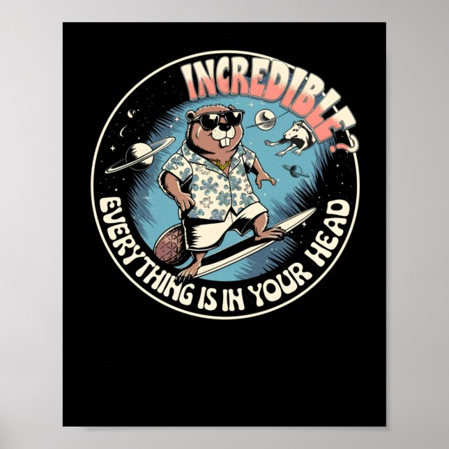 Unmöglich ist alles in Ihrem Kopf - lustiger Kosmo Poster (Vorne)