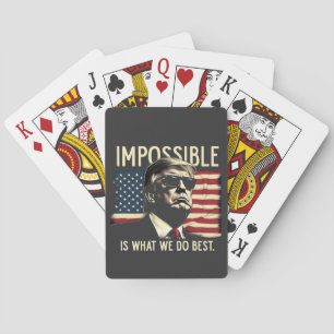 Unmöglich ist, was wir am besten Trump am 4. Juli  Spielkarten