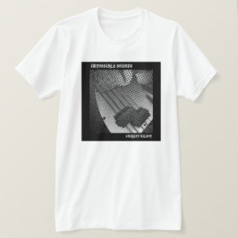 Unmögliches T-Shirt zum Anhören