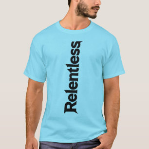 Unnachgiebige vertikale fette Typografie Motivatio T-Shirt