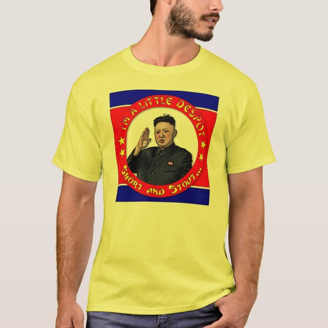 UNO Kim-Jong - ich bin ein kleiner Despot, kurz T-Shirt (Vorderseite)