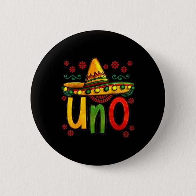 Uno Mein erster mexikanischer Geburtstag Cinco De  Button (Vorderseite)