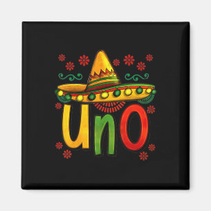 Uno Mein erster mexikanischer Geburtstag Cinco De Magnet