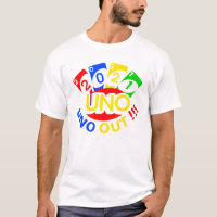 Uno Out 2021 White T - Shirt