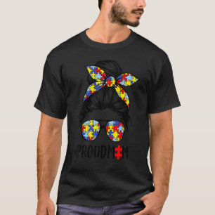 Unordentliche Frisur Sonnenbrille Stolze Mutter Au T-Shirt