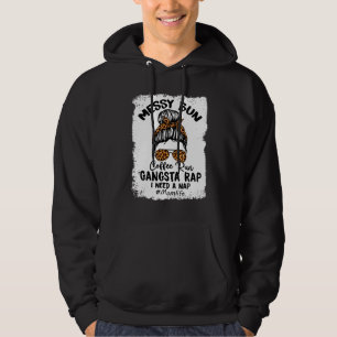 Unordentlicher Bun gebleicht Kaffee Lauf Gangsta R Hoodie