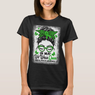 Unordentlicher Knoten Im Mai Tragen Wir Grün Psych T-Shirt