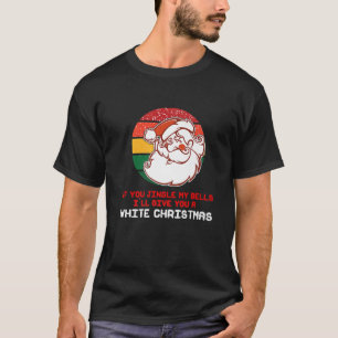Unpassend, unanständig Santa Jingle, meine Glocken T-Shirt