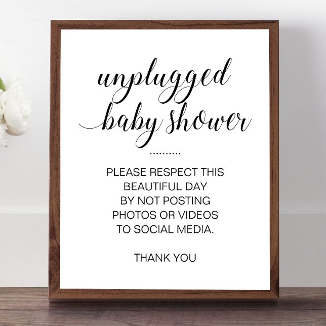 Unplugged Baby Shower No Social Media Sign Poster (Von Creator hochgeladen)
