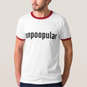 unpoopular T-Shirt