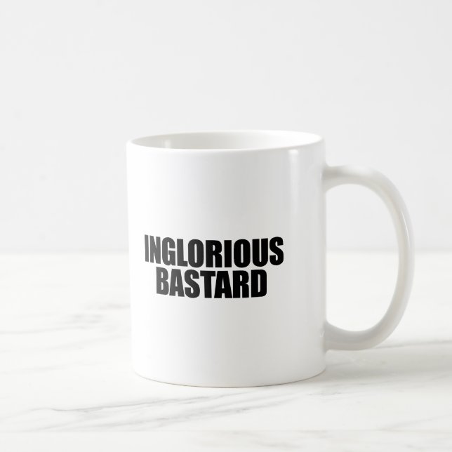 Unrühmlicher bastard tasse (Rechts)