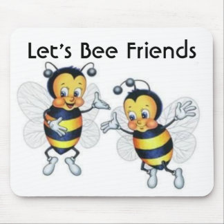 Uns gelassen Bienen-Freunde Mousepad