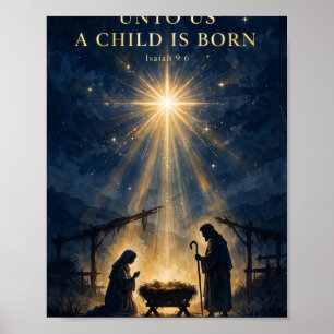 Uns ist ein Kind geboren Jesaja 9,6 Weihnachtskuns Poster