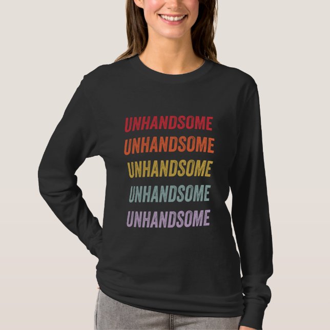 unschön T-Shirt (Vorderseite)