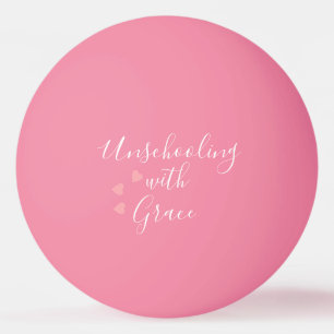 Unschooling-Mutter Grace Hearts Tischtennisball