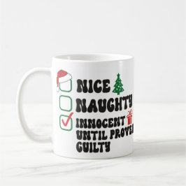 Unschuldige bis erwiesene Schuld Kaffeetasse