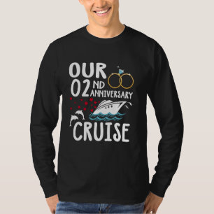 Unser 2. Jubiläum Kreuzfahrt 2 Jahre Ehe für T-Shirt