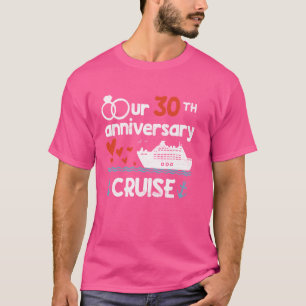 Unser 30-jähriges Cruise T-Shirt für Hochzeiten 30
