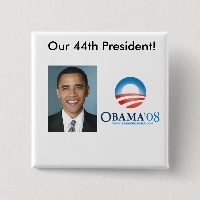 Unser 44. Präsident Button (Vorderseite)