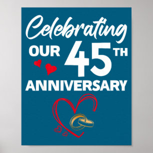 Unser 45. Hochzeitstag feiern 45 Poster