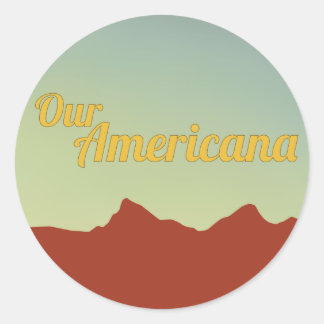 Unser Americana-Sticker Runder Aufkleber