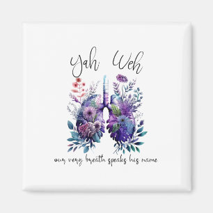 Unser Atemzug spricht seinen Namen Yhwh Christlich Magnet