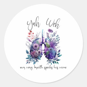 Unser Atemzug spricht seinen Namen Yhwh Christlich Runder Aufkleber