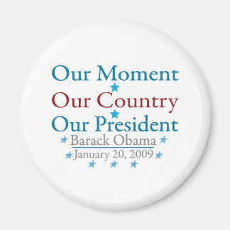 Unser Augenblick Obama Einweihungstag 2009 Magnet