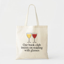Unser Buchclub besteht darauf, mit Brillen zu lese Tragetasche