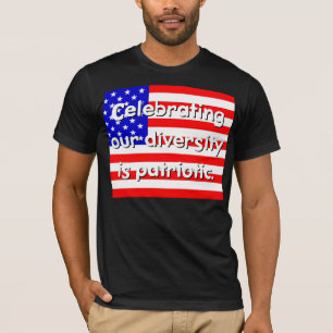 Unser Diversity zu feiern ist der Patriotische T - T-Shirt