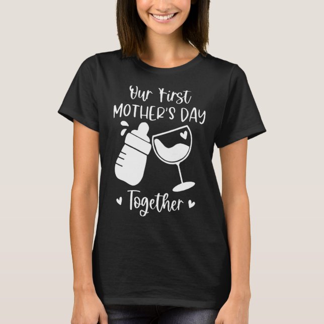 Unser erster Muttertag gemeinsam Muttertag Matchi T-Shirt (Vorderseite)