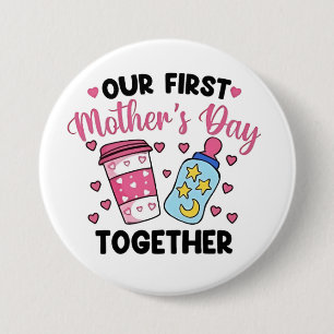 Unser erster Muttertag zusammen Paare heiraten Button