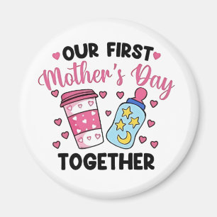 Unser erster Muttertag zusammen Paare heiraten Magnet