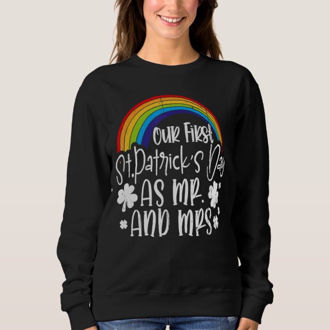 Unser erster St Patricks Day Mr. Matching Couple M Sweatshirt (Vorderseite)