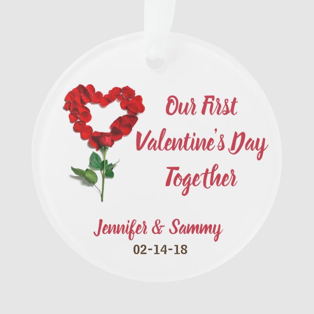 Unser erster Valentinstag Personalisierter Ornamen Ornament (Vorderseite)