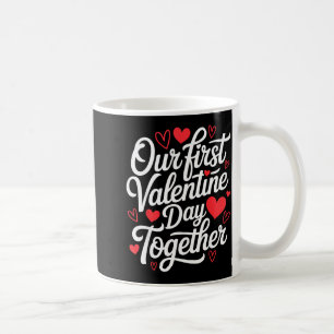 Unser erster Valentinstag zusammen passend für Paa Kaffeetasse