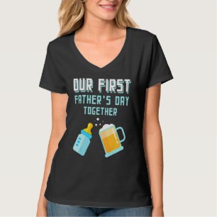 Unser erster Vatertag zusammen Bier und Babyflasch T-Shirt