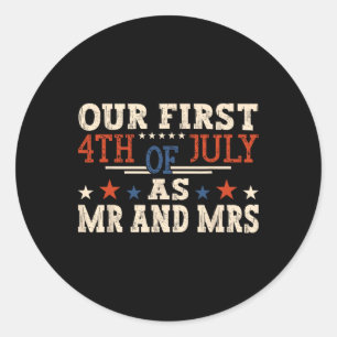 Unser erstes 4. Juli als Mr und Mrs Patriot Neu Co Runder Aufkleber