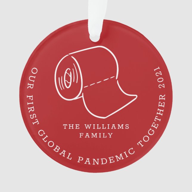 Unser erstes Foto zur globalen Pandemie Ornament (Vorderseite)