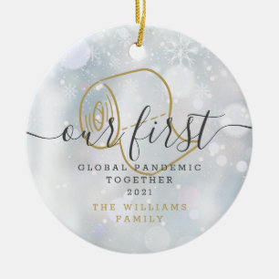 Unser erstes globales Pandemie-Fest Spaß-Schneeflo Keramik Ornament