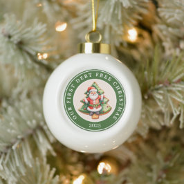Unser erstes schuldenfreies Weihnachten - Finanzme Keramik Kugel-Ornament