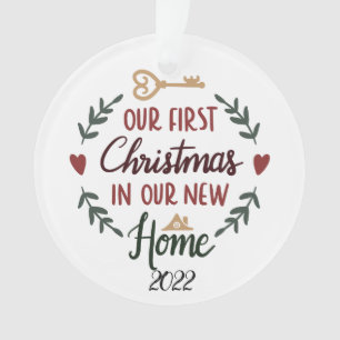 Unser erstes Weihnachten in unserem neuen Zuhause  Ornament