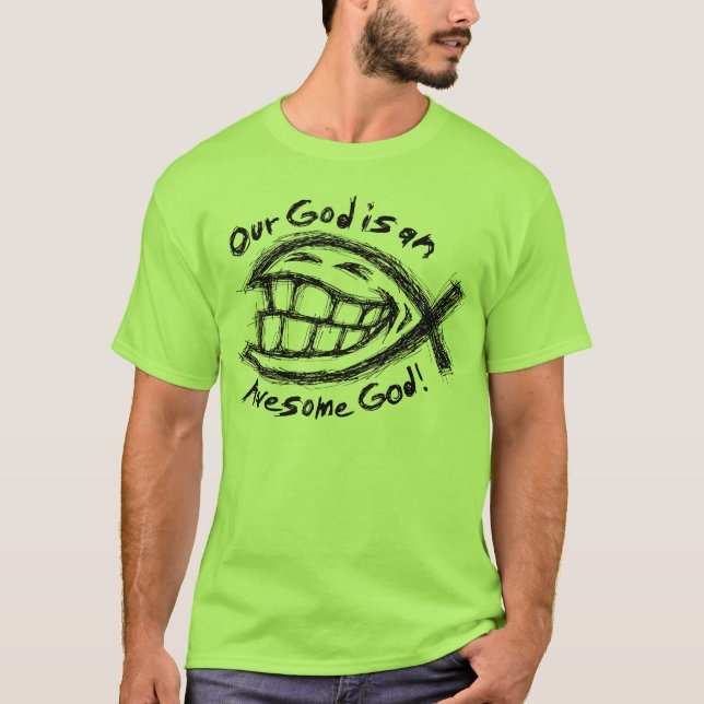 Unser Gott ist fantastisch T-Shirt (Vorderseite)